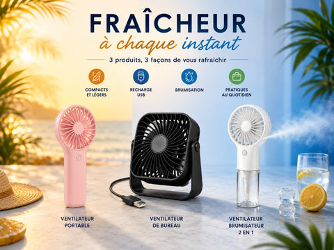 Canicule Fresh : ventilateurs portables, brumisateur rechargeable, format poche et bureau USB.